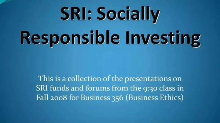 PPT SRI Socially Responsible Investing PowerPoint Presentation, free